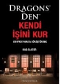 Dragons\'den-Kendi ��ini Kur-Bir Fikri Paraya D�n��t�rmek