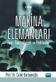 Makina Elemanlar�; Teori, Konstr�ksiyon ve Problemler
