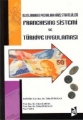 Franchising Sistemi ve T�rkiye Uygulamas�