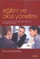 E�itim ve Okul Y�netimi