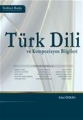 T�rk Dili ve Kompozisyon Bilgileri