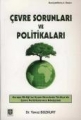 �evre Sorunlar� ve Politikalar�