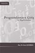 Programlamaya Giri� ve Algoritmalar