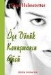 ��e D�n�k Konu�man�n G�c�