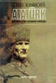 Atatürk & Bir Milletin Yeniden Doğuşu