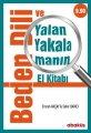 Beden Dili ve Yalan Yakalamanin El Kitabı