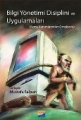 Bilgi Yönetimi Disiplini ve Uygulamaları