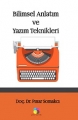 Bilimsel Anlatım ve Yazım Teknikleri