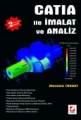 CATIA İLE İMALAT VE ANALİZ (2.BASKI) /C
