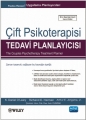 Çift Psikoterapisi Tedavi Planlayıcısı / The Couples Psychotherapy Treatment Planner