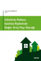 EDİNİLMİŞ MALLARA KAT.REJ.DEĞER ARTIŞ PAYI ALACAĞI