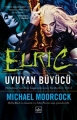 Elric - Uyuyan Büyücü