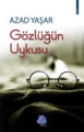 Gözlüğün Uykusu