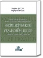  Hekimlerin Hukuki ve Cezai Sorumluluğu