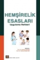 Hemşirelik Esasları Uygulama Rehberi