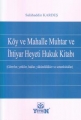 Köy ve Mahalle Muhtar ve İhtiyar Heyeti Hukuk Kitabı