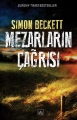  Mezarların Çağrısı