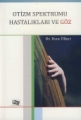 Otizm Spektrumu Hastalıkları Ve Göz