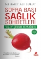 Sofra Başı Sağlık Sohbetleri