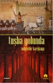 Tuşba Yolunda