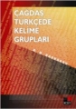Çağdaş Türkçede Kelime Grupları