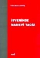 İşyerinde Manevi Taciz