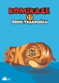 Şişko  - Komikaze 17 -
