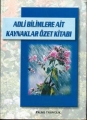 Adli Bilimler Ait Kaynaklar Özet Kitabı