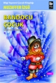 Bandocu Çocuk