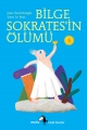 Bilge Sokrates'in Ölümü - Küçük Filozoflar Dizisi  3