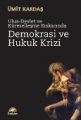 Demokrasi ve Hukuk Krizi