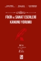 Fikir ve Sanat Eserleri Kanunu Yorumu (2 Cilt)