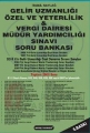 Gelir Uzmanlığı Özel ve Yeterlilik Vergi Dairesi Müdür Yardımcılığı Sınavı Soru Bankası