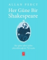 Her güne Bir Shakespeare