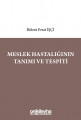 Meslek Hastalığının Tanımı ve Tespiti