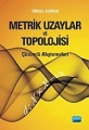 Metrik Uzaylar Ve Topolojisi Çözümlü Alıştırmaları