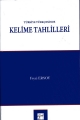  Türkiye Türkçesinde Kelime Tahlilleri