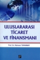 Uluslararası Ticaret Ve Finansmanı
