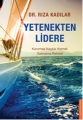 Yetenekten Lidere