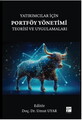 Yatırımcılar İçin Portföy Yönetimi Teorisi Ve Uygulamaları