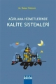 Ağırlama Hizmetlerinde Kalite Sistemleri