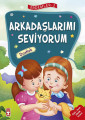 Arkadaşlarımı Seviyorum - Dostluk