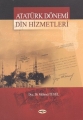 Atatürk Dönemi Din Hizmetleri