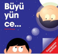 Büyüyünce - Transparan Sayfalar