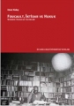 Foucault İktidar ve Hukuk Modern Hukukun Soybilimi