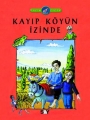 Kayıp Köyün İzinde