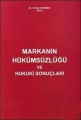 Markanın Hükümsüzlüğü ve Hukuki Sonuçları