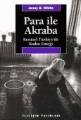 Para İle Akraba: Kentsel Türkiye'de Kadın Emeği