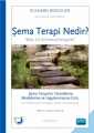 Şema Terapi Nedir? Şema Terapinin Temellerine, Modellerine Ve Uygulanmasına Giriş - Was İst Schematherapie? Eine Einführung İn G