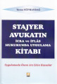Stajyer Avukatın İcra ve İflas Hukukunda Uygulama Kitabı